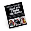 Clave del tarot verdadero