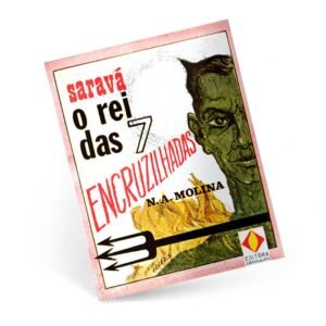 O rei das 7 encruzilhadas