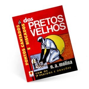 Pontos cantados e riscados dos pretos velhos