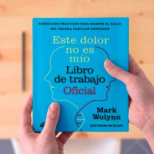 Este dolor no es mio A Libro de trabajo "Este dolor no es mío"